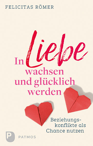 In-Liebe-wachsen-Felicitas-Römer